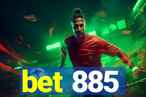 bet 885